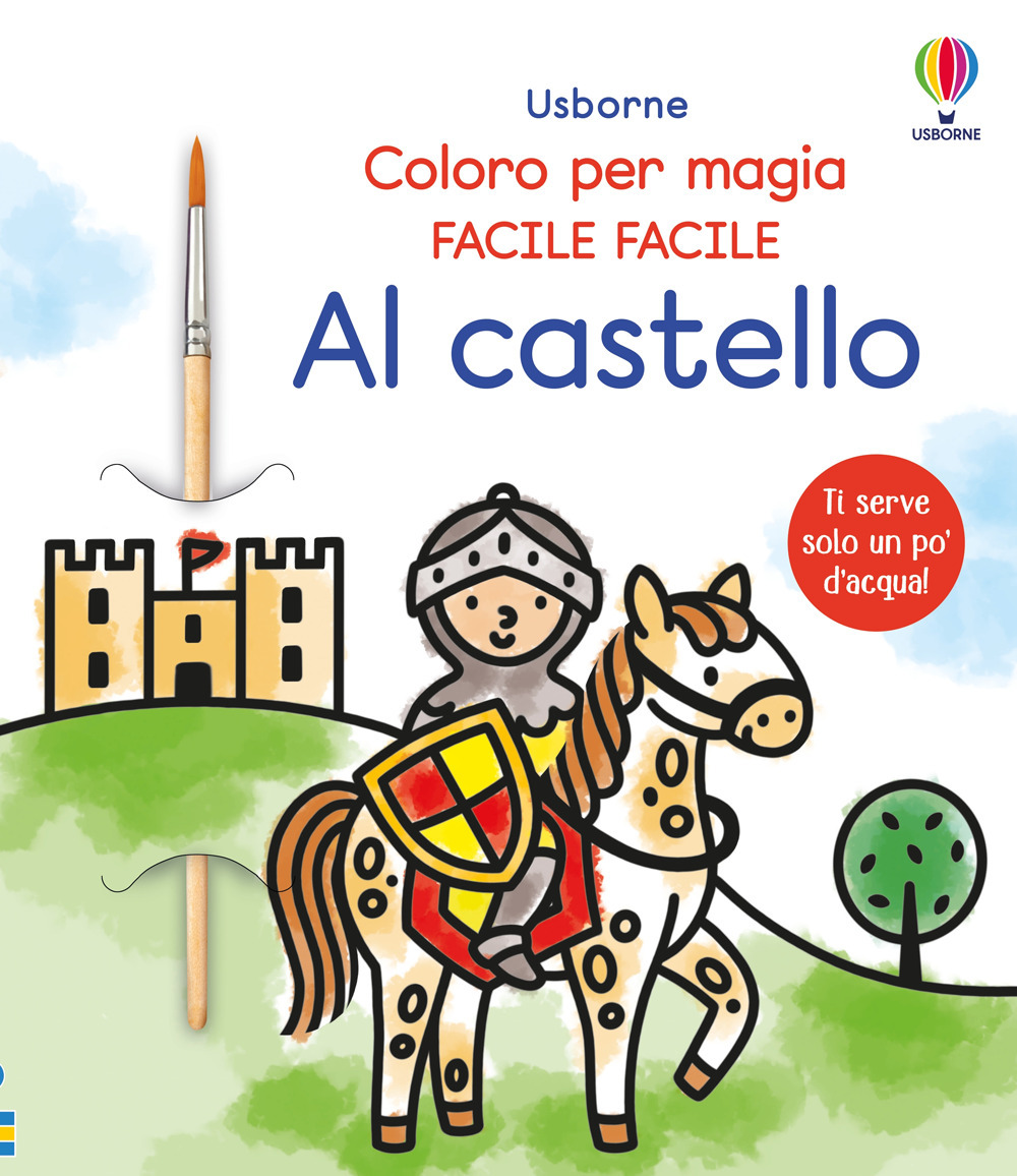 Al castello. Ediz. illustrata. Con pennello