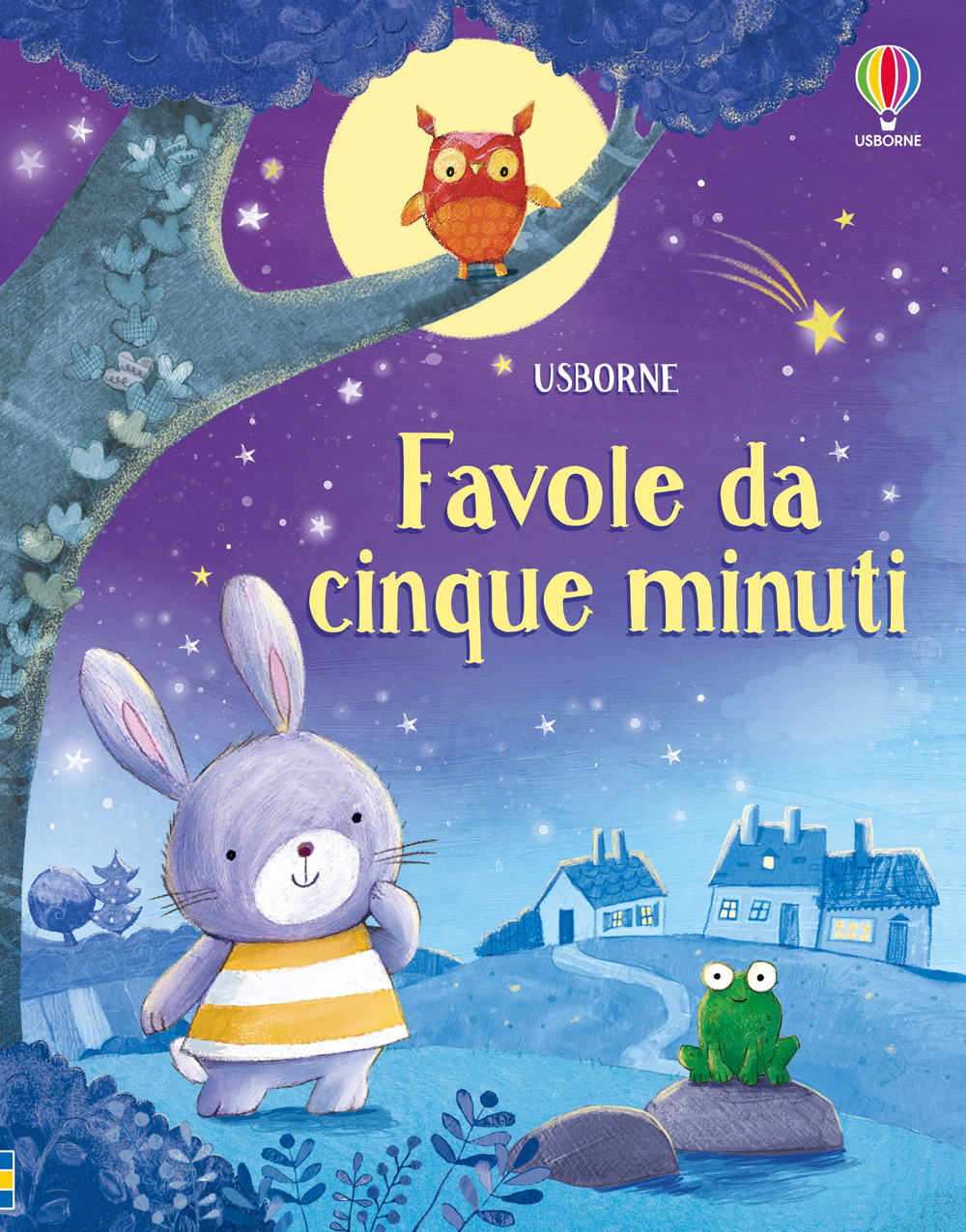 Favole da cinque minuti. Ediz. a colori