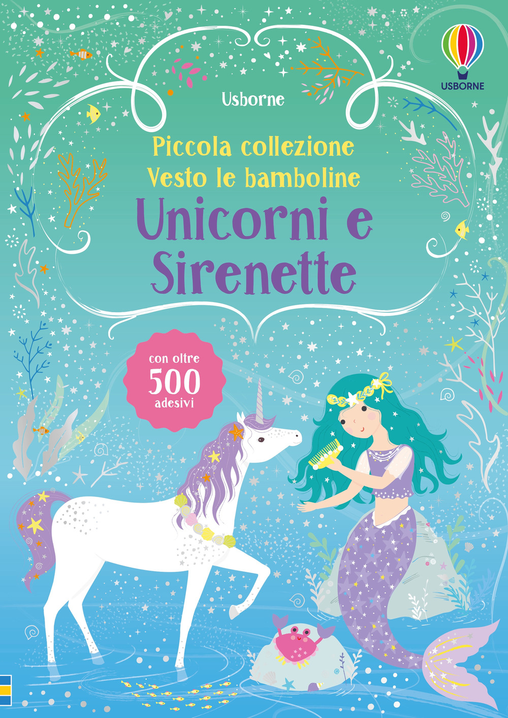 Unicorni e sirenette. Con adesivi. Ediz. a colori