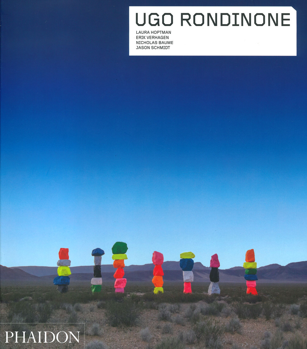 Ugo Rondinone. Ediz. a colori