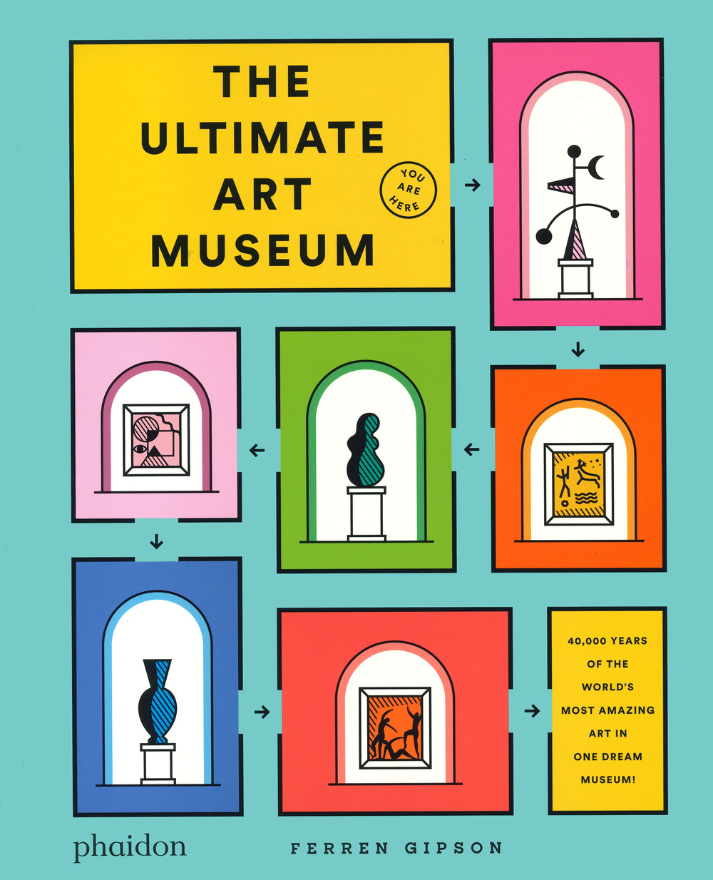 The ultimate art museum. Ediz. a colori