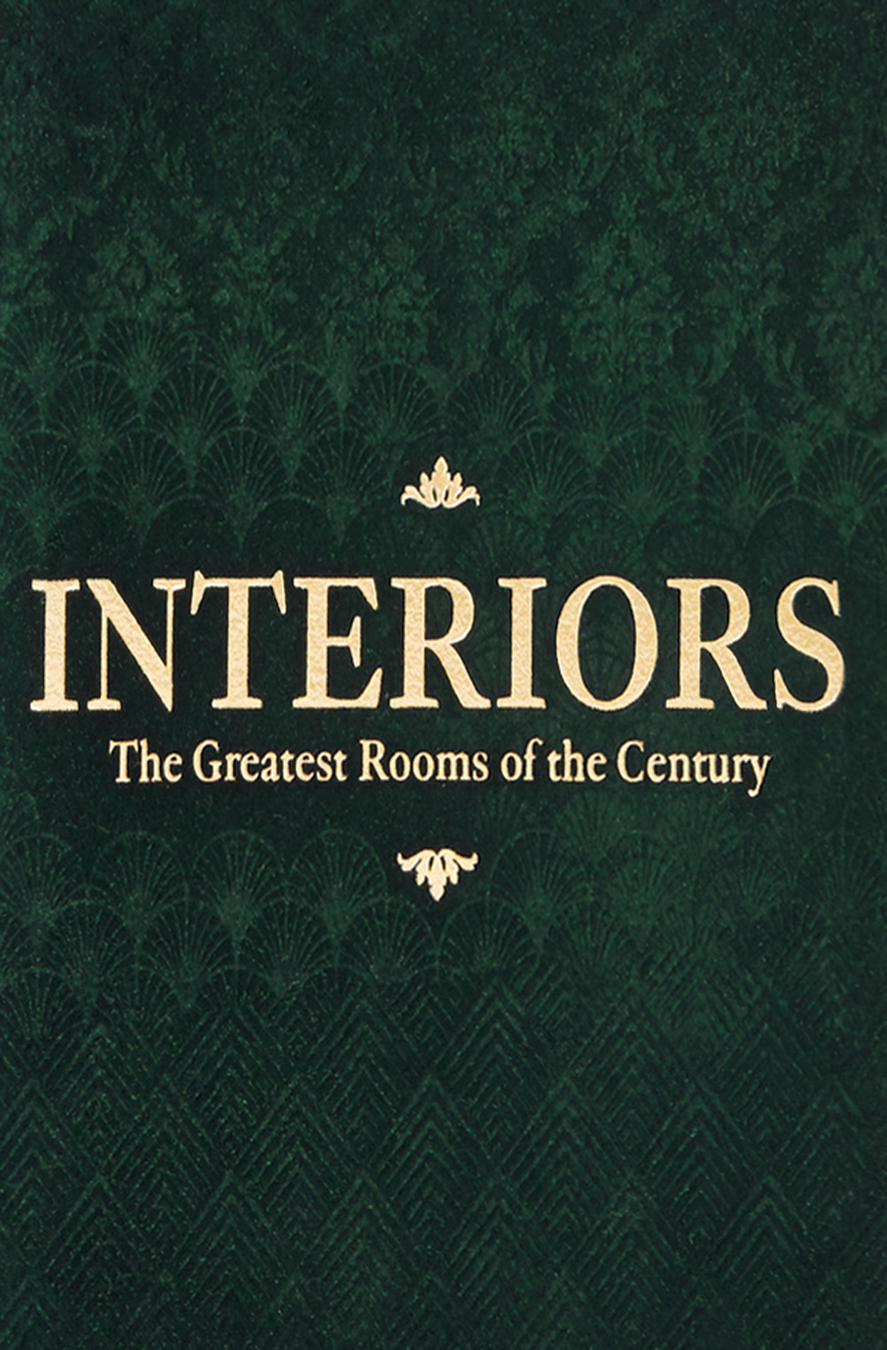 Interiors. The greatest rooms of the century. Ediz. a colori