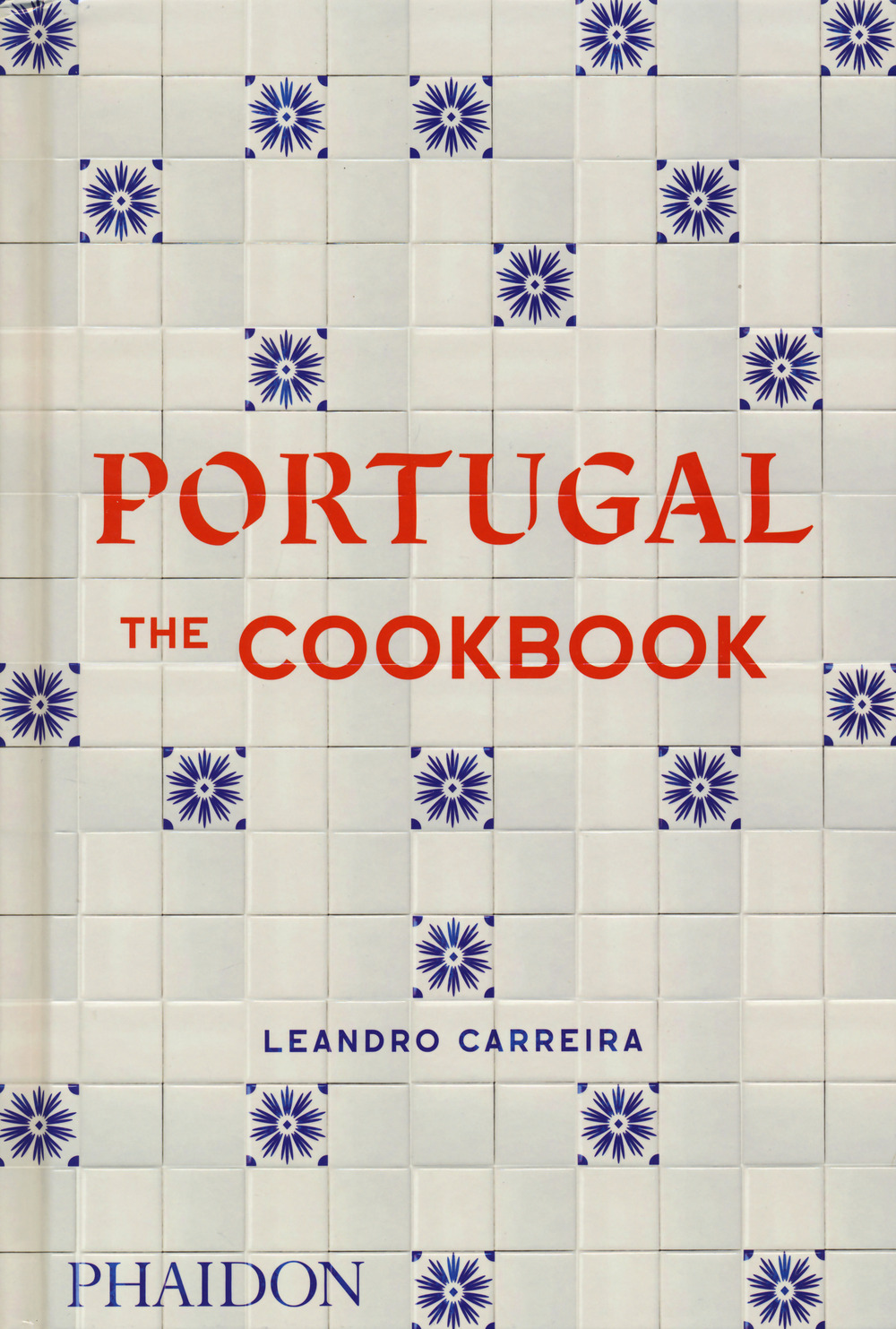 Portugal. The cookbook. Ediz. a colori