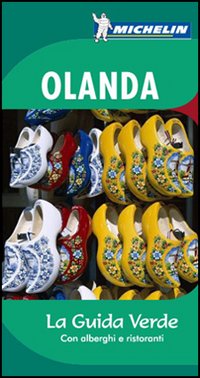 Olanda. Ediz. illustrata