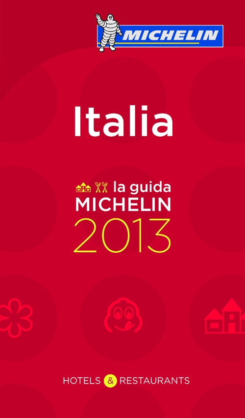 Italia 2013. Alberghi & ristoranti