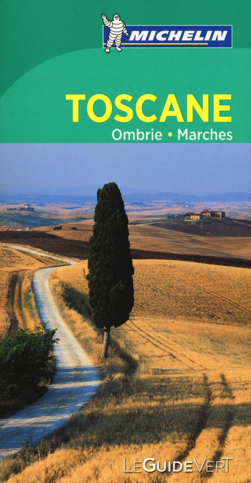 Toscane Ombrie Marches