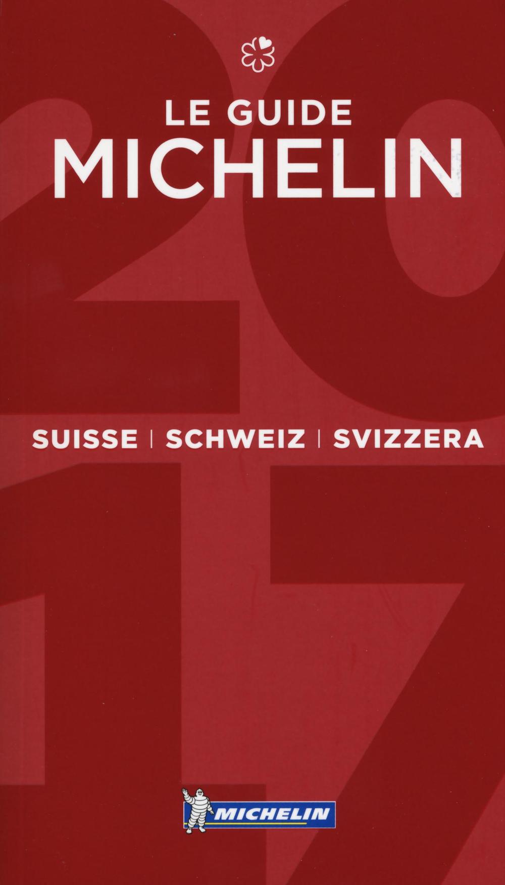 Suisse, Schweiz, Svizzera 2017. La guida rossa. Ediz. italiana, francese e tedesca