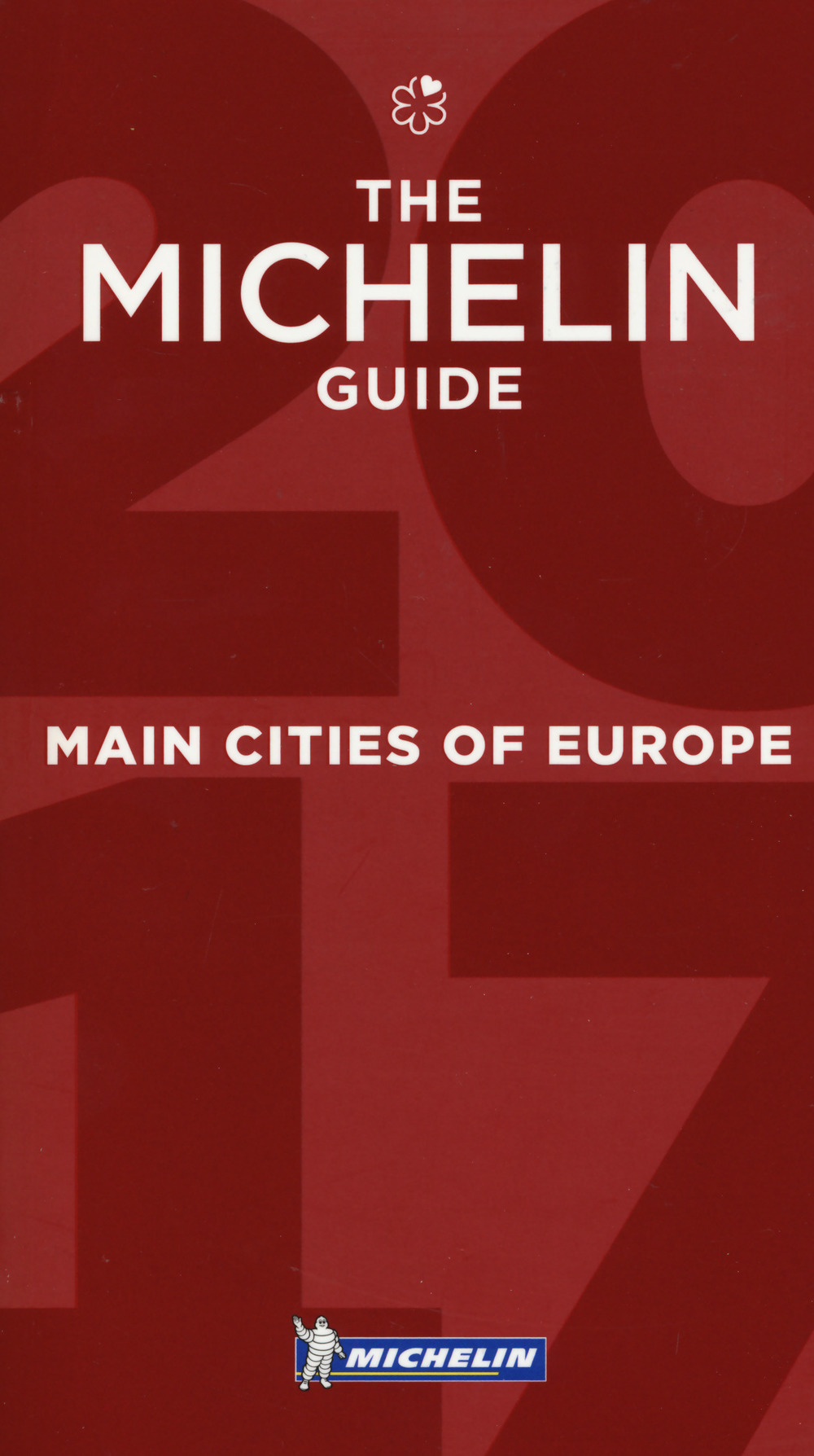 Main cities of Europe 2017. Restaurants & hotels