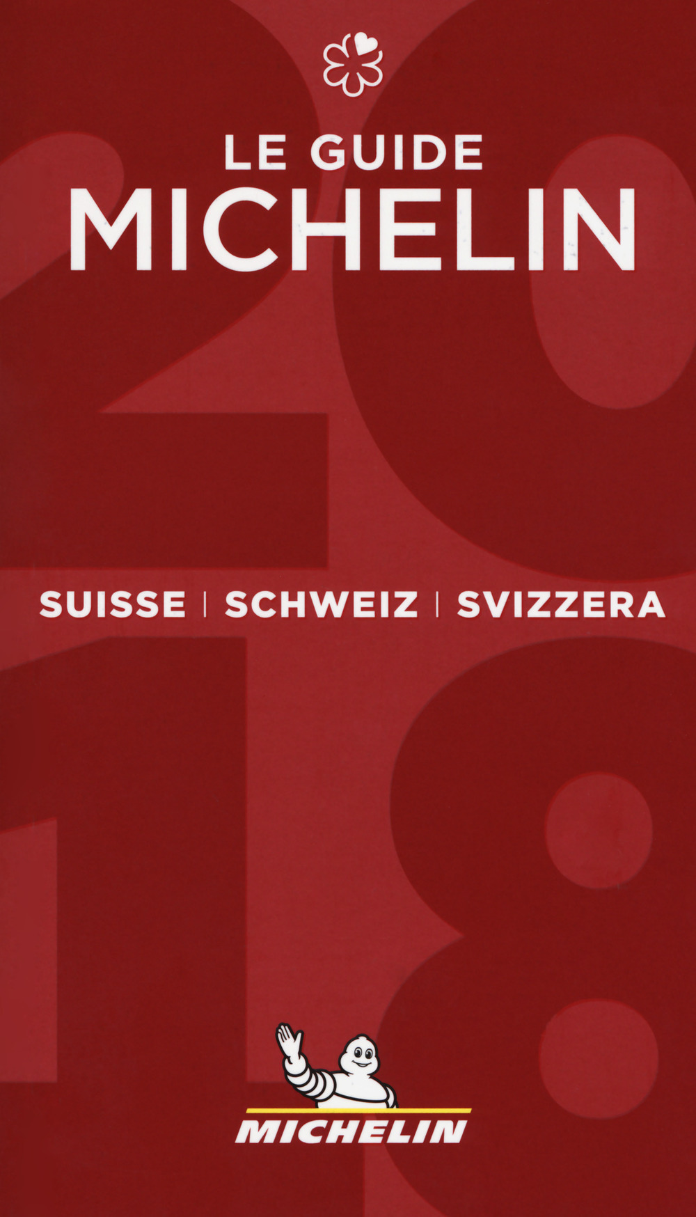 Suisse, Schweiz, Svizzera 2018. La guida rossa. Ediz. italiana, francese e tedesca
