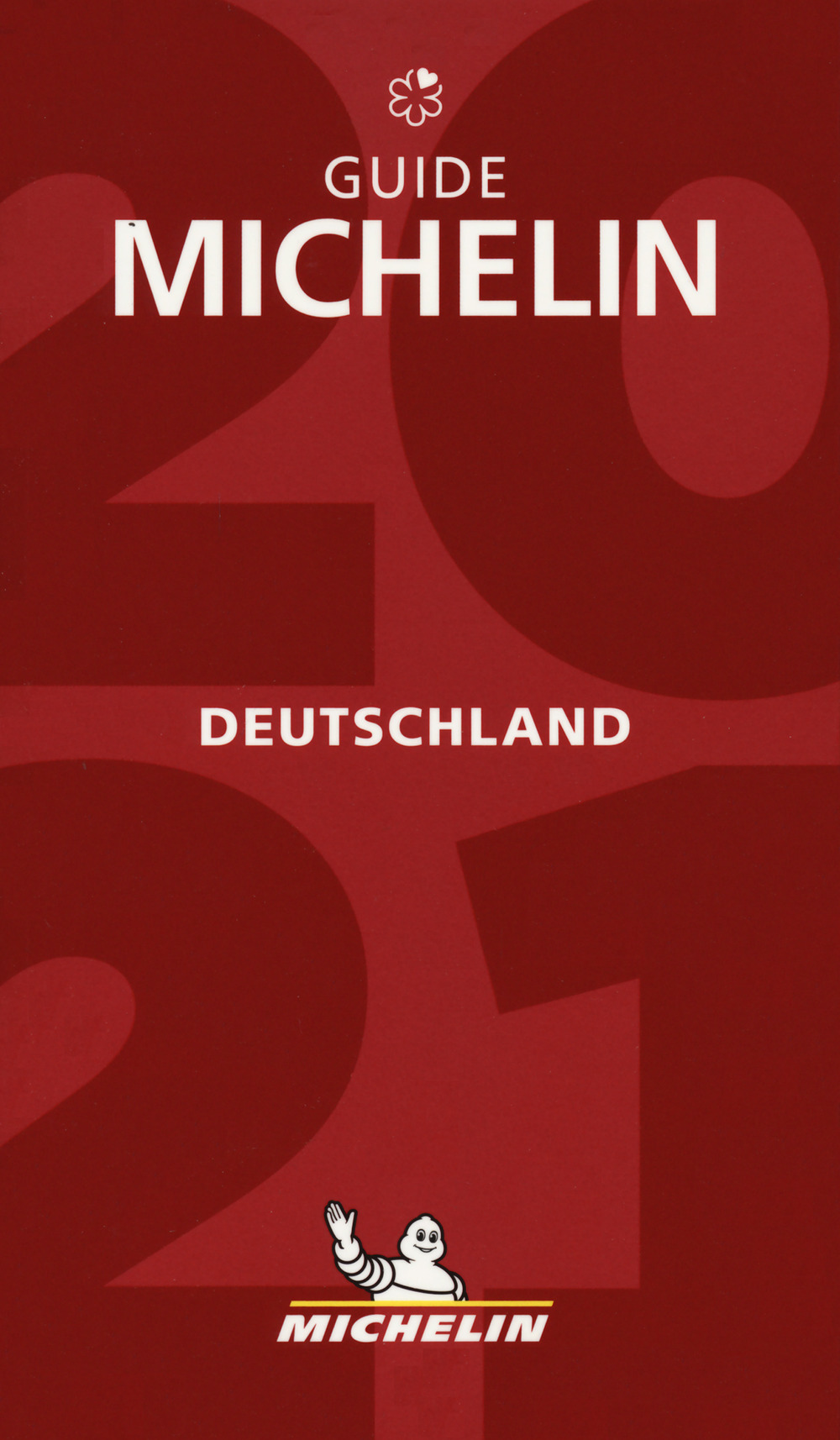 Deutschland 2021. Restaurants. La Guida Michelin