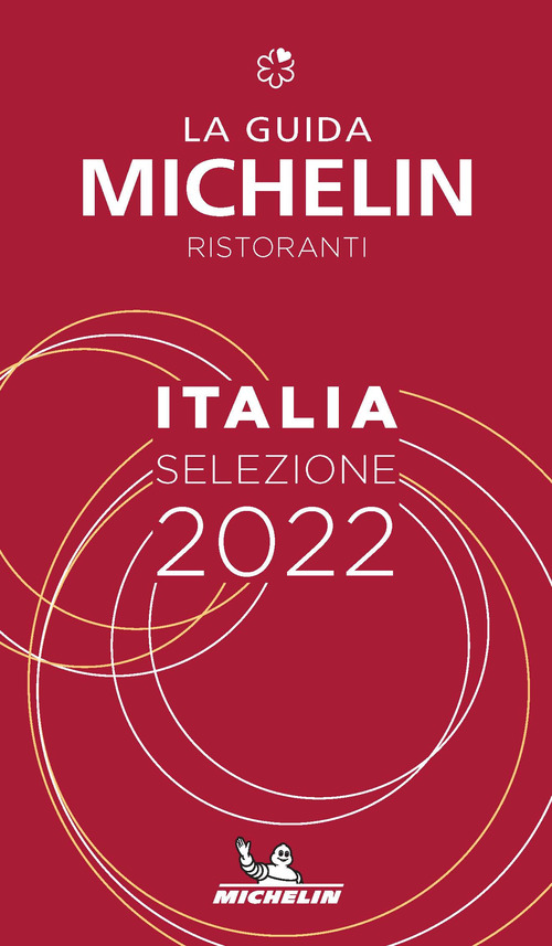 GUIDA MICHELIN RISTORANTI ITALIA 2022 - SELEZIONE