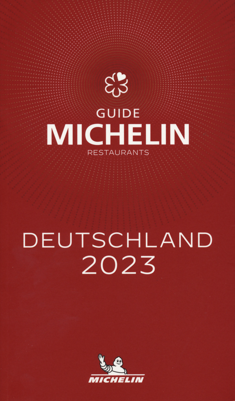 Deutschland 2023. Restaurants. La Guida Michelin