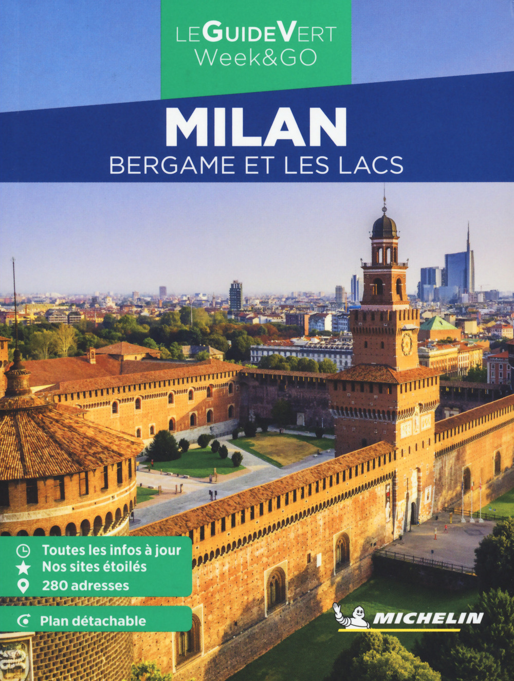 Milan, Bergame et les lacs. Con Carta geografica ripiegata