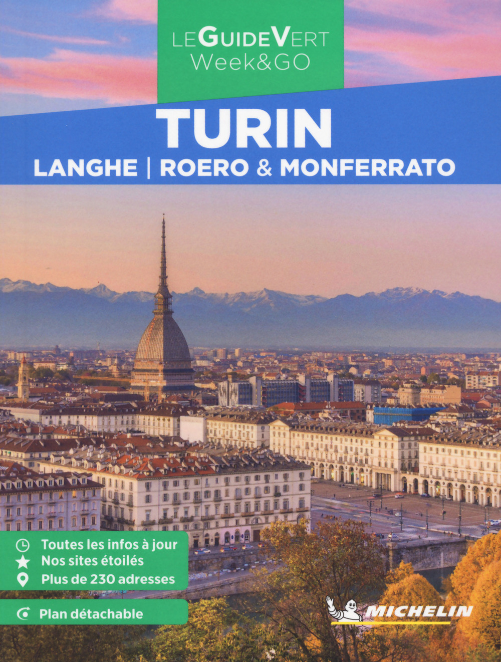 Turin. Langhe, Roero e Monferrato. Con Carta geografica ripiegata