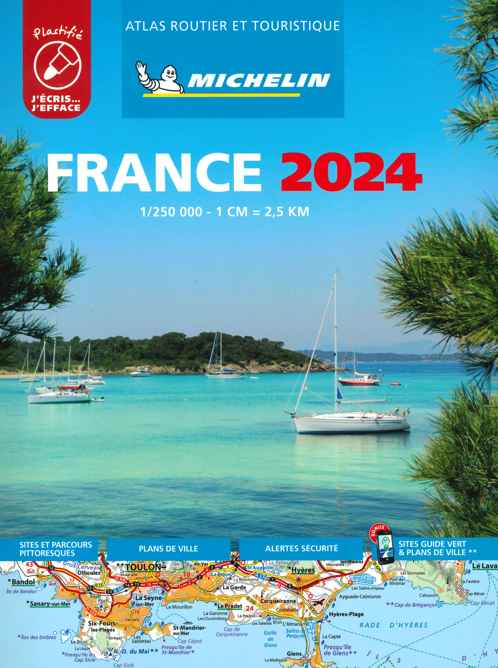 France. Atlas routier et touristique 2024. Ediz. plastificata