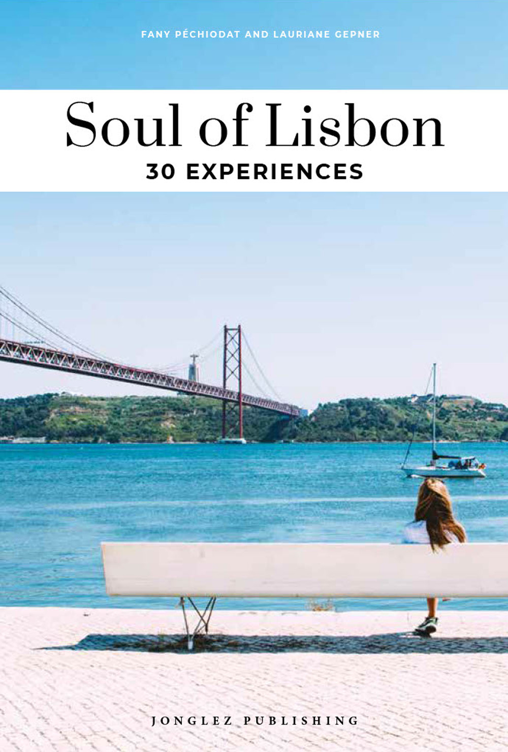 Soul of Lisbon. 30 experiences