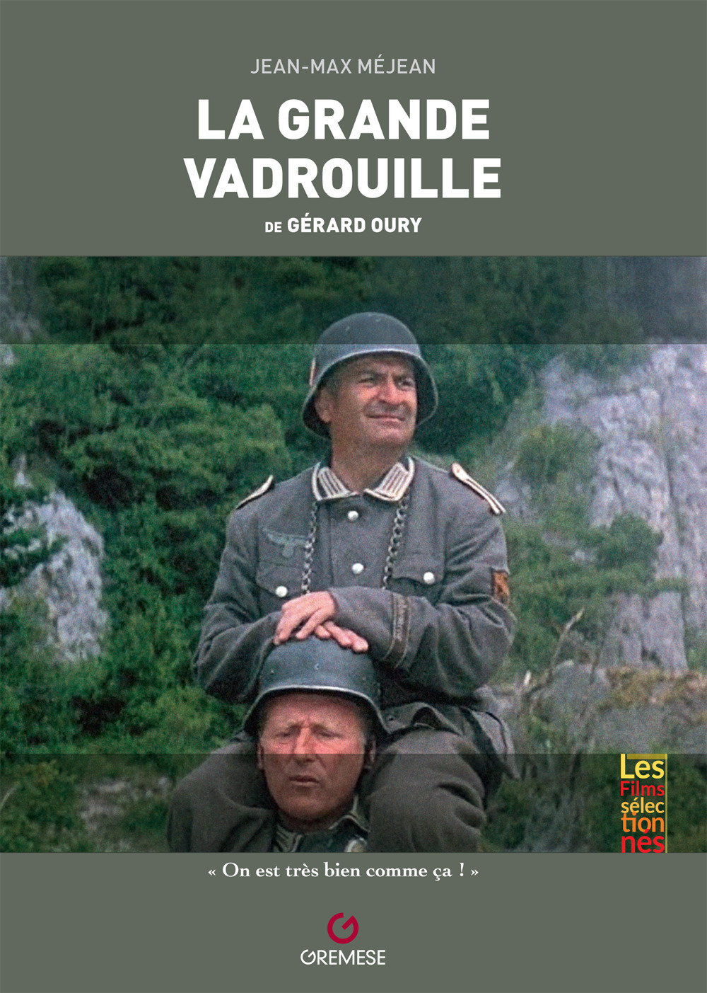 La grande vadrouille de Gérard Oury