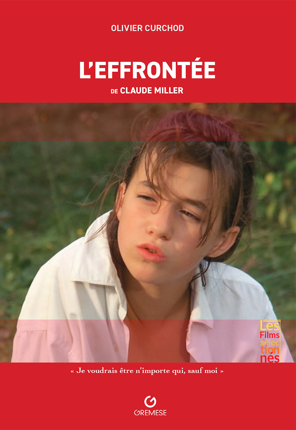 L'effrontée de Claude Miller