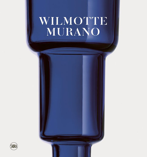Wilmotte Murano. Ediz. italiana, inglese e francese