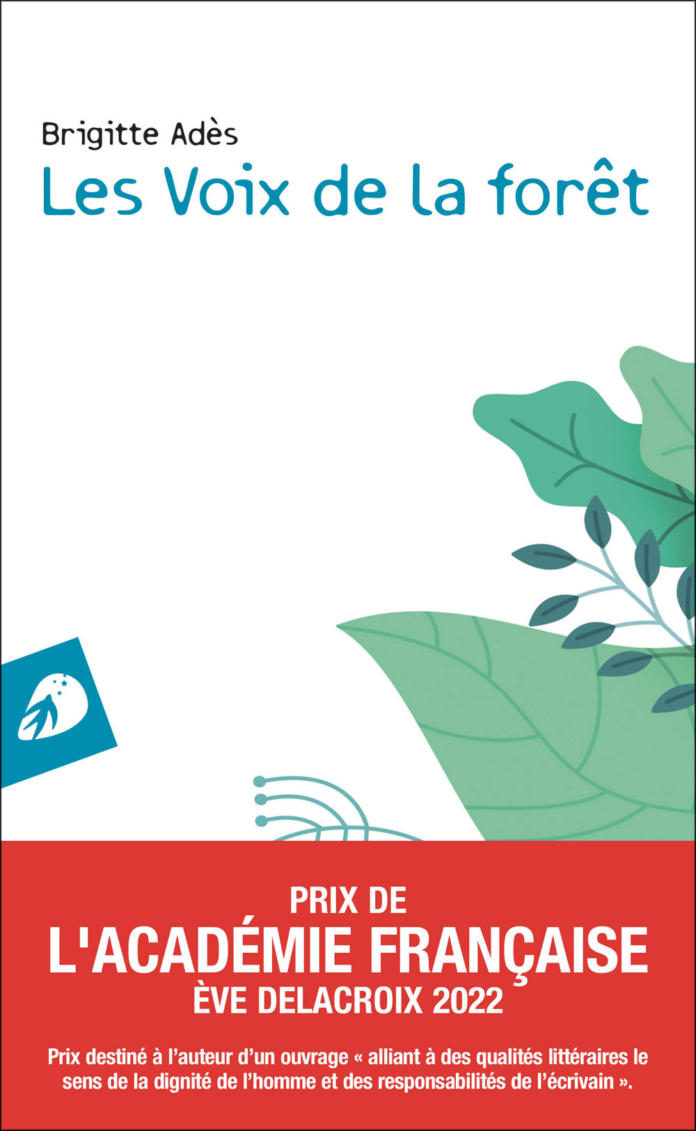 Les voix de la foret