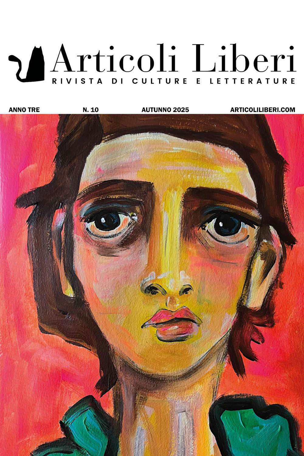 Articoli liberi. Rivista di culture e letterature. Vol. 10: Più di là che di qua