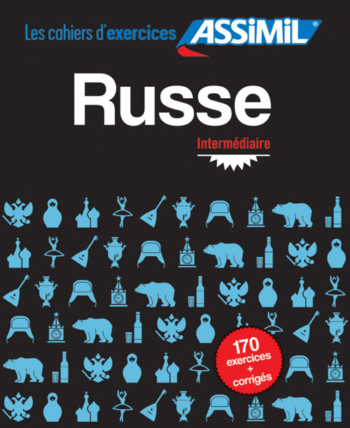 Russe. Cahier d'exercices. Intermédiaire