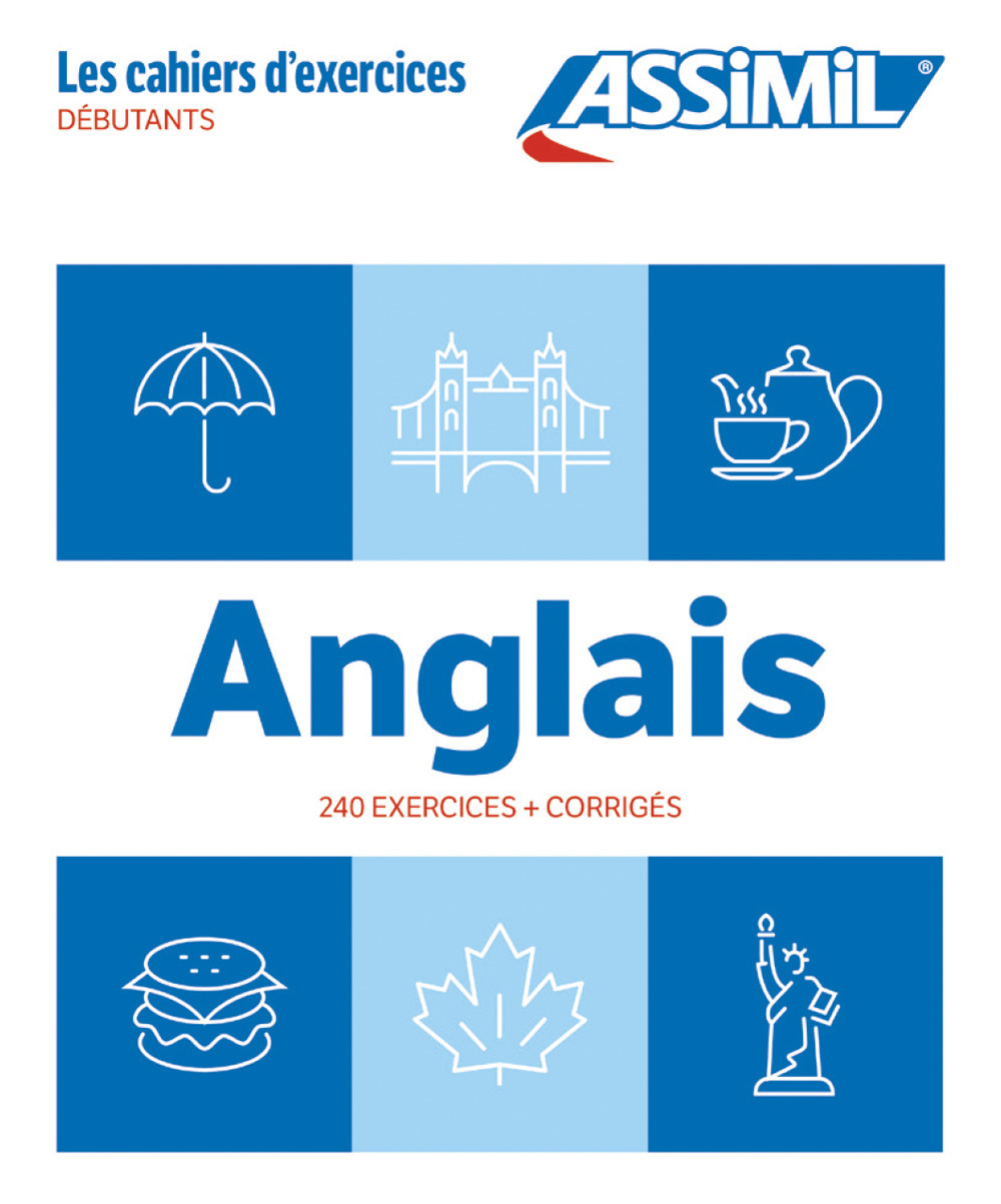 Anglais. Cahier d'exercices. Débutants