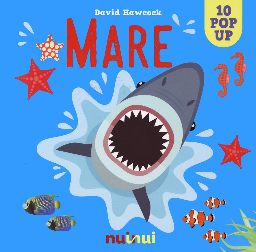 Mare. Libro pop-up. Nuova ediz.