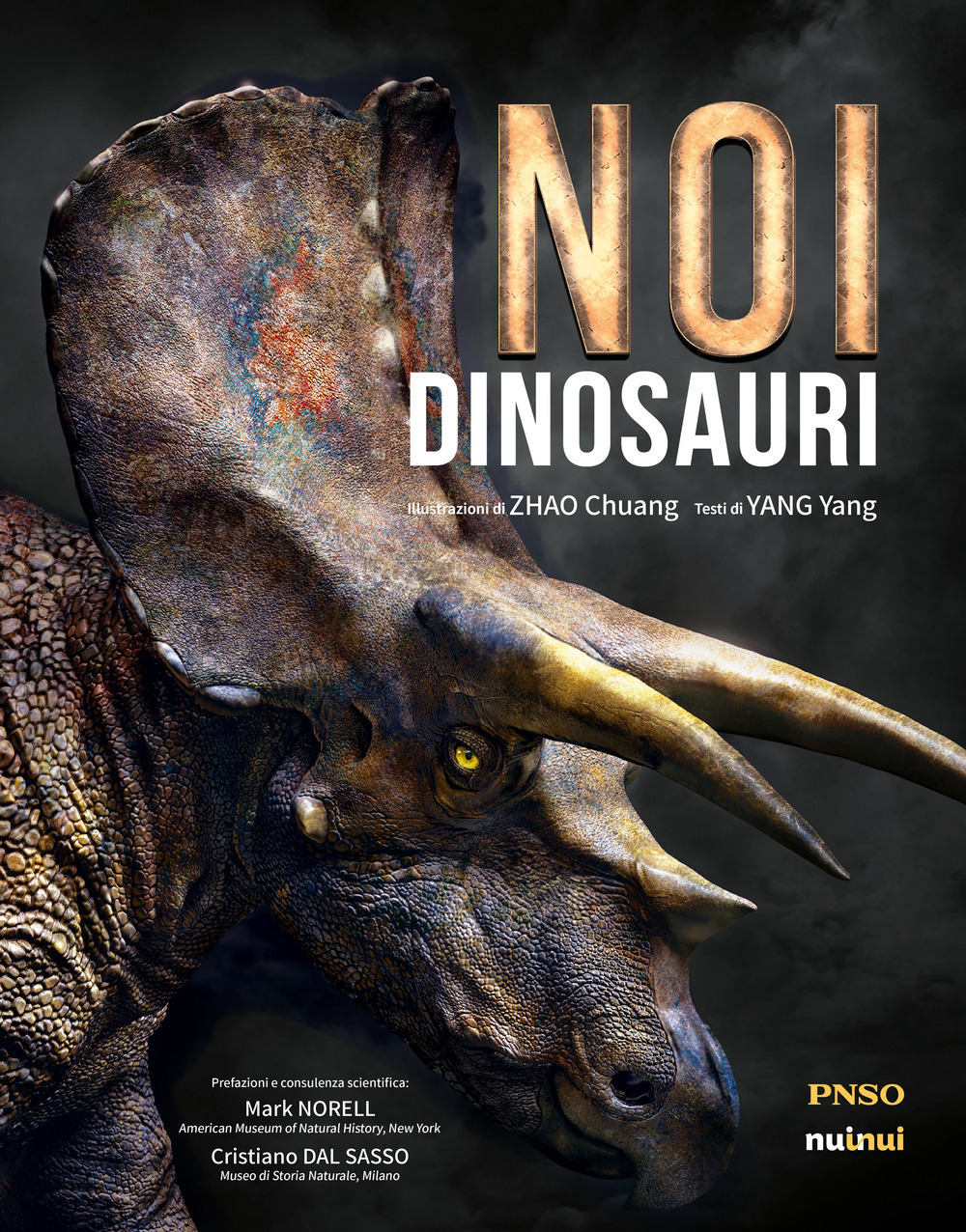 Noi dinosauri. Ediz. a colori