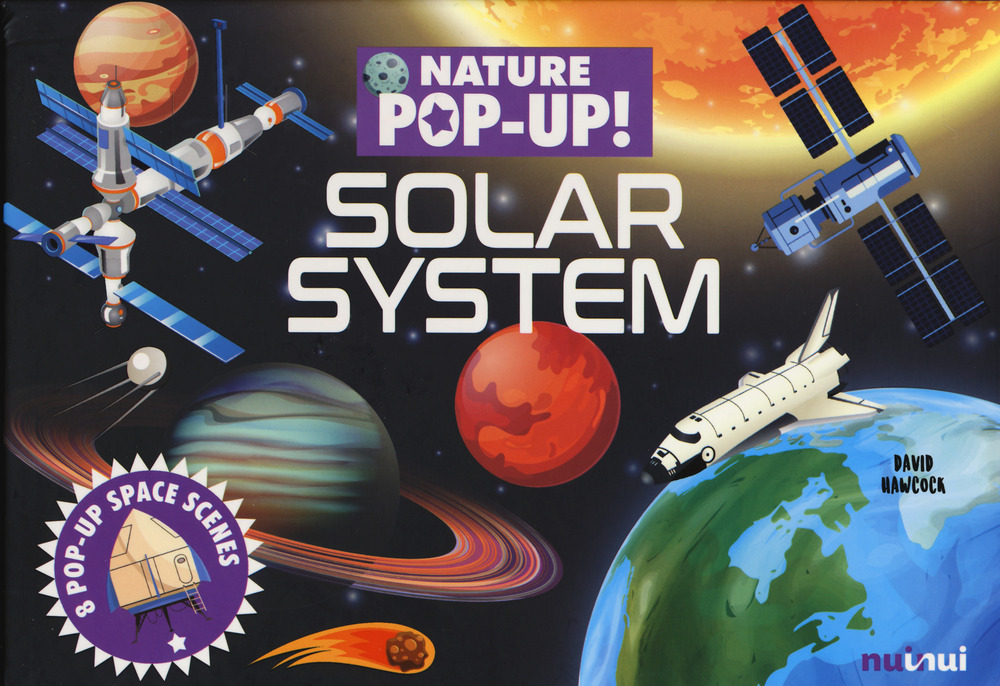 Solar system. Nature pop-up! Ediz. a colori