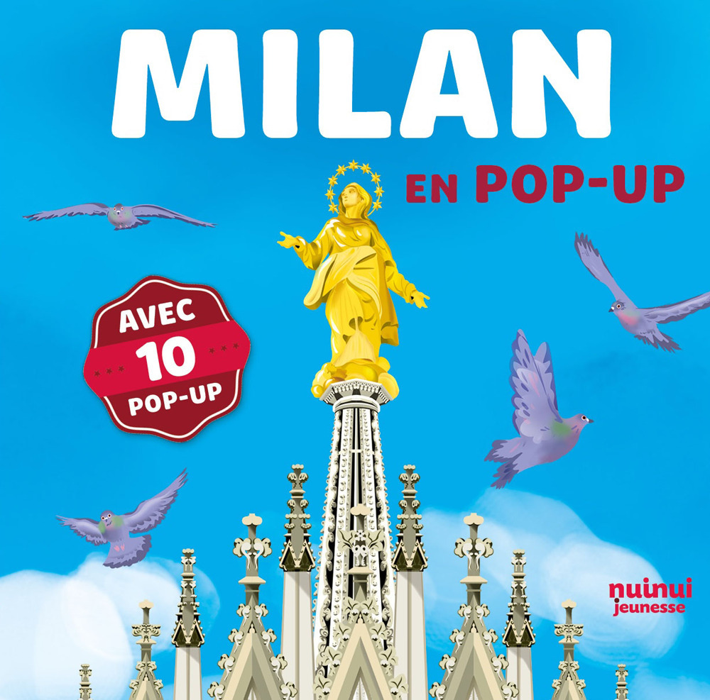 Milan en pop-up. Ediz. a colori