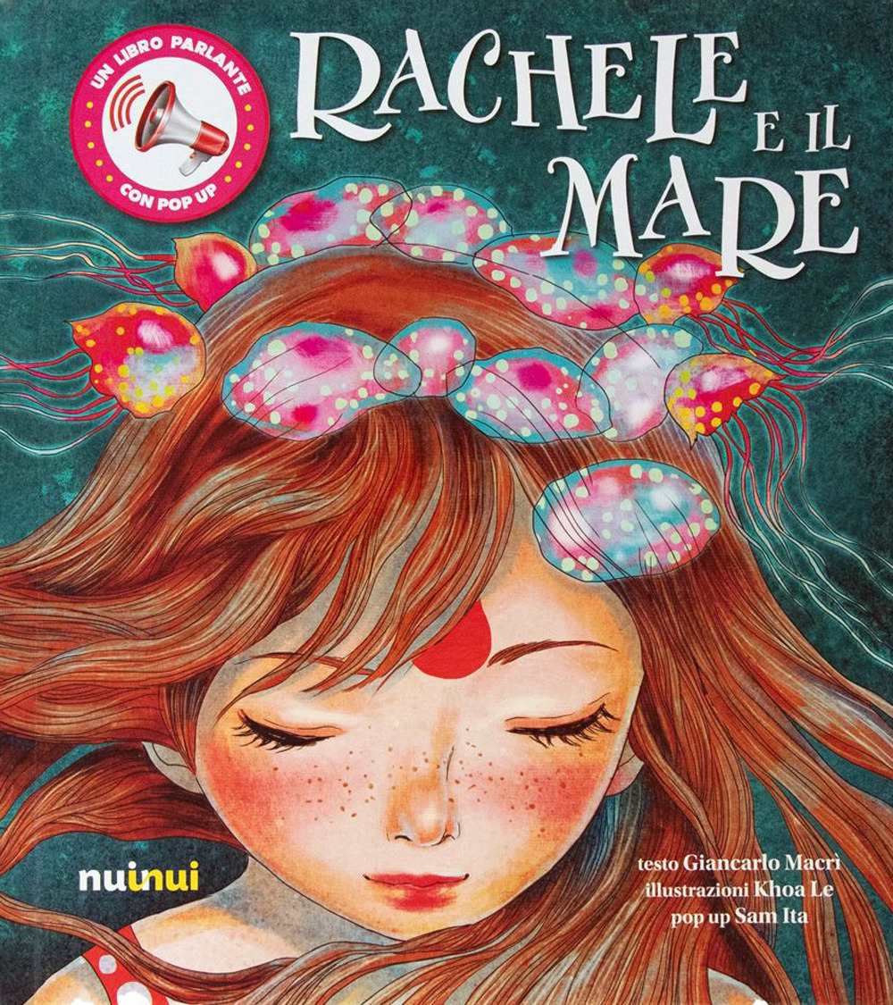 Rachele e il mare. Ediz. a colori