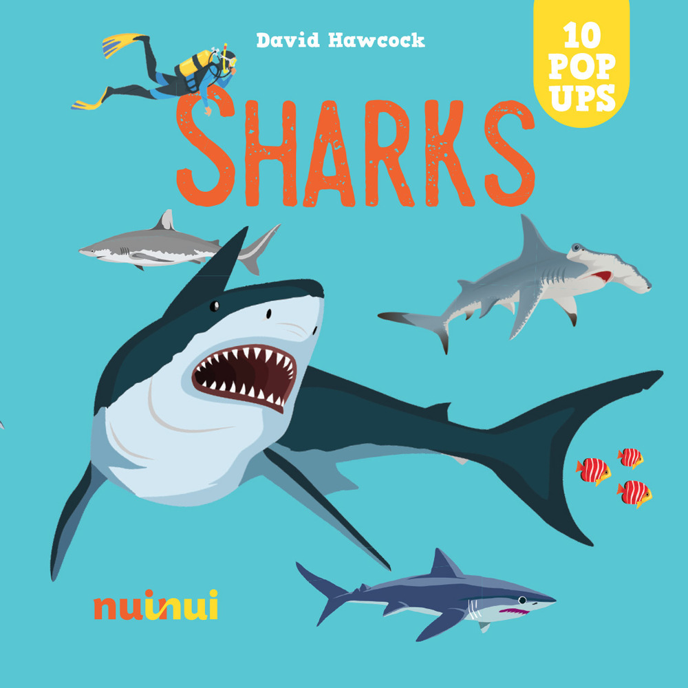 Sharks. Sorprendenti pop up. Ediz. a colori