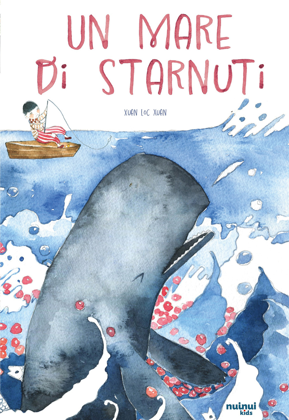 Un mare di starnuti. Ediz. illustrata