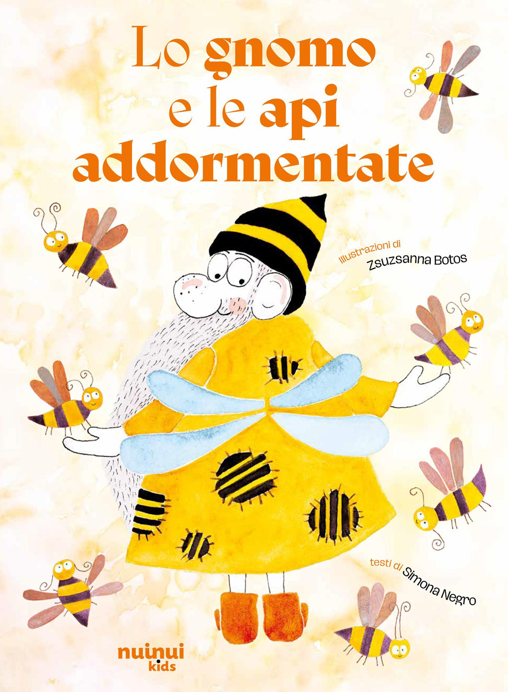 Lo gnomo e le api addormentate. Ediz. a colori