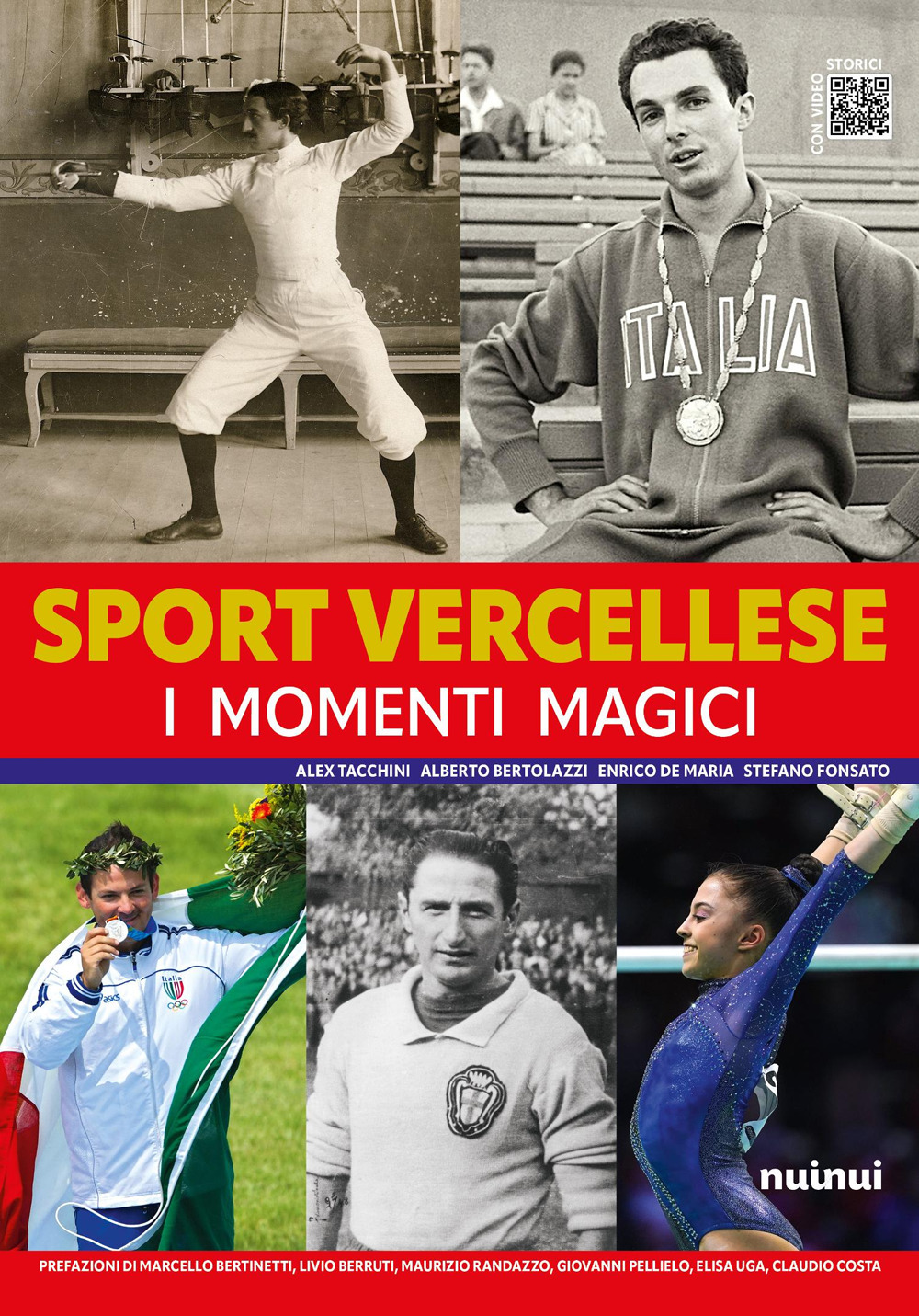 Sport vercellese. I momenti magici. Ediz. illustrata