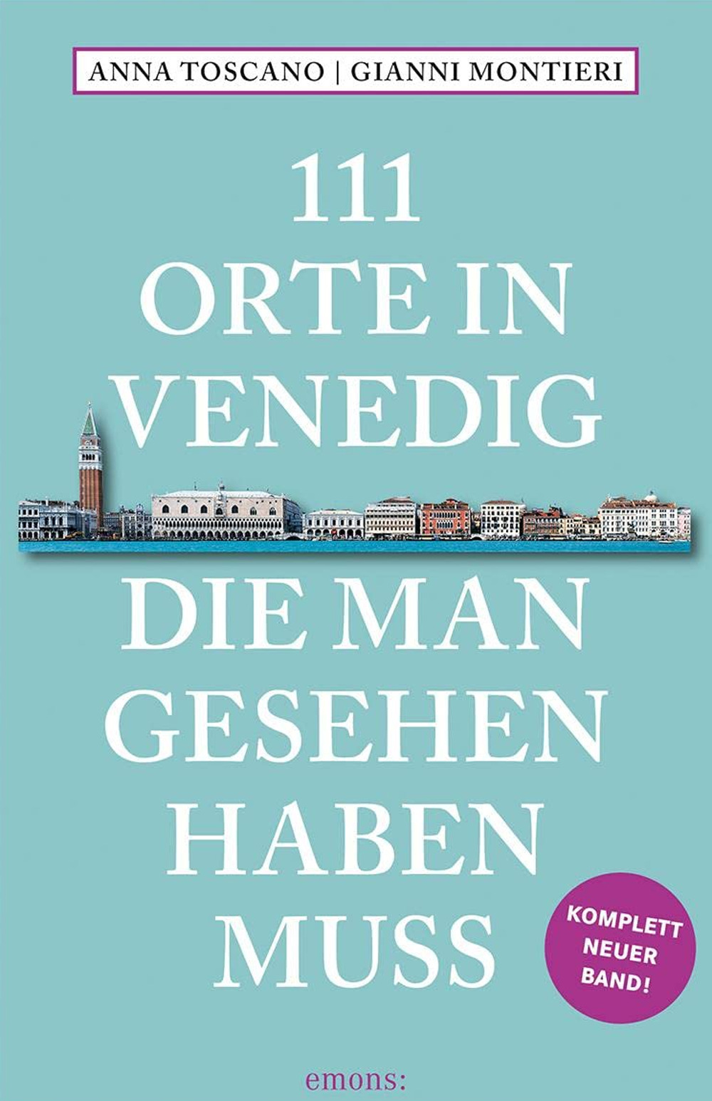 111 orte in Venedig die man gesehen haben muss