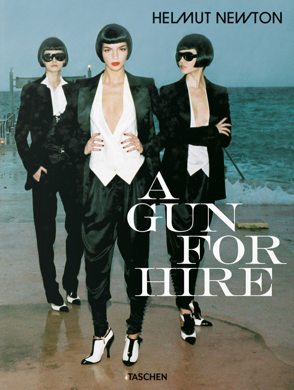 Helmut Newton. A gun for hire. Ediz. inglese, francese e tedesca