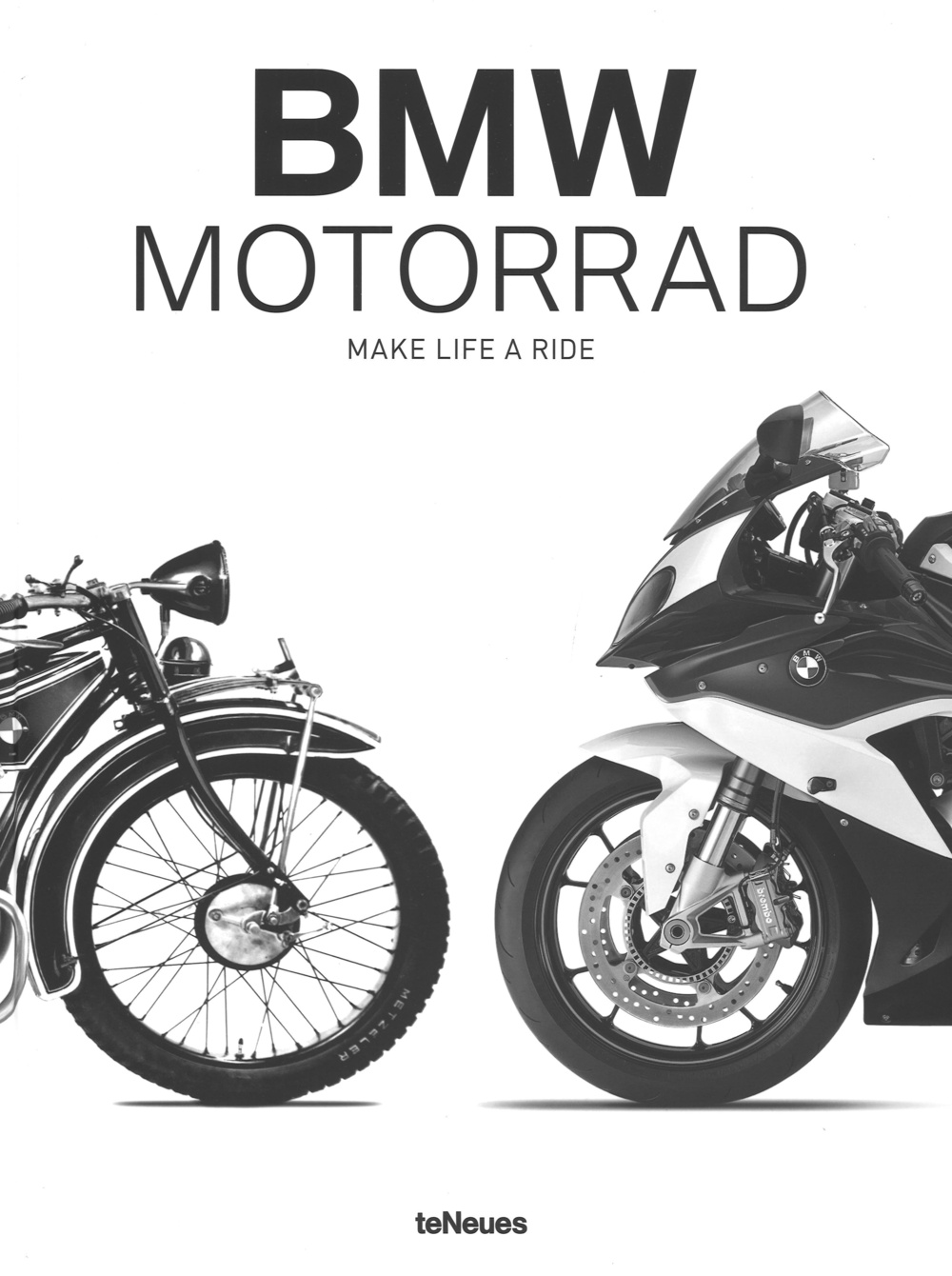 BMW Motorrad. Make life a ride. Ediz. inglese e tedesca
