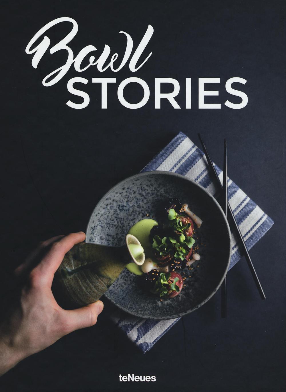 Bowl stories. Ediz. a colori