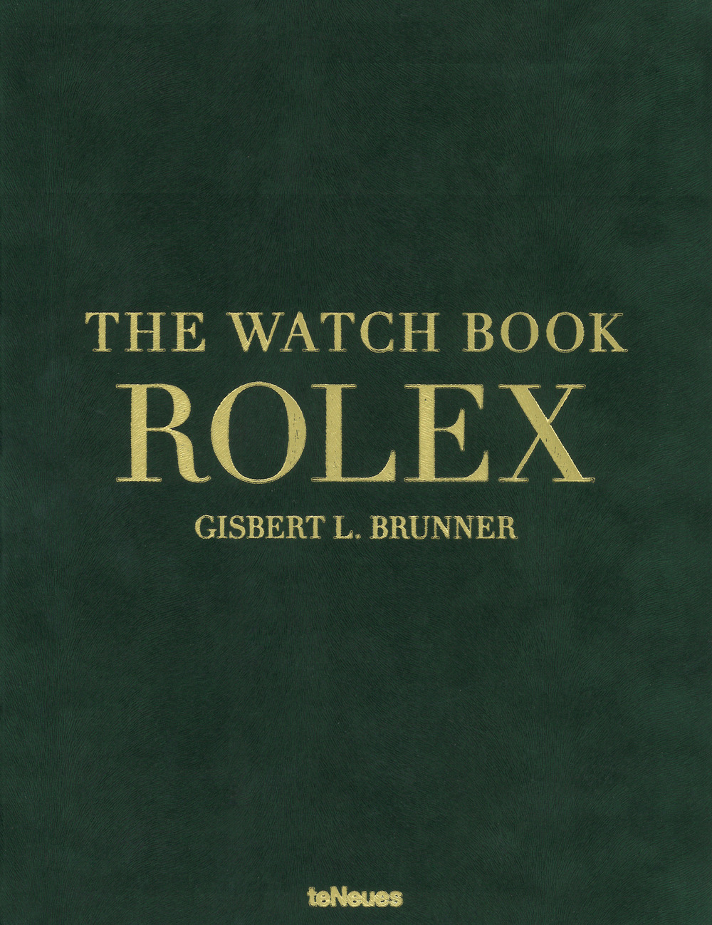 The watch book Rolex. Ediz. inglese, tedesca e francese