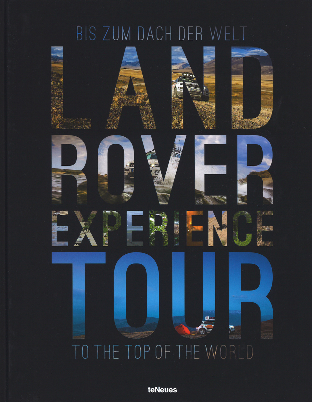 Land Rover experience tour. Ediz. tedesca e inglese