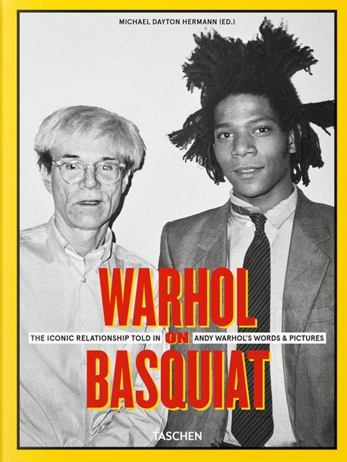 Warhol on Basquiat. The iconic relationship told in Andy Warhol's words and pictures. Ediz. inglese, francese, tedesca e spagnola