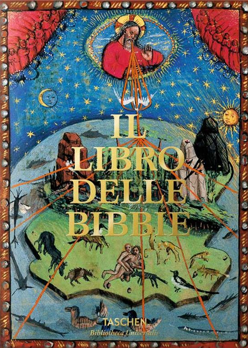 Il libro delle bibbie. Ediz. illustrata