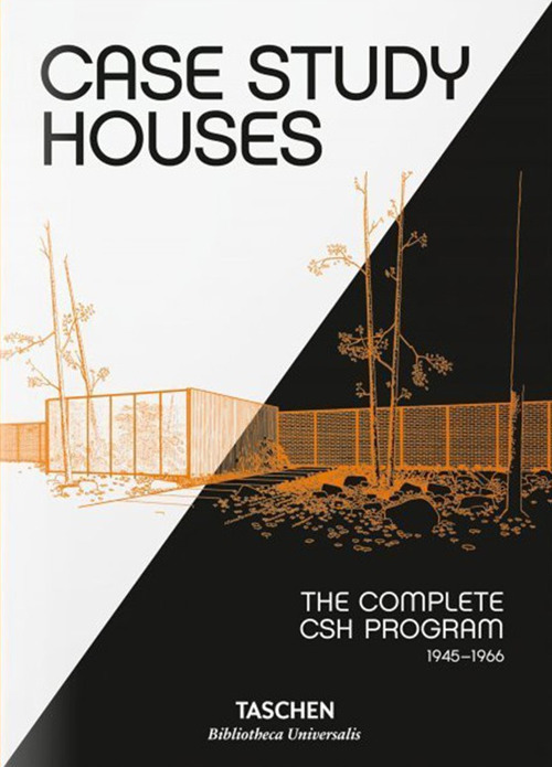 Case Study Houses. The complete CSH program 1945-1966. Ediz. illustrata