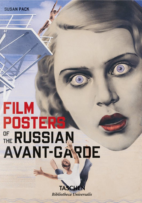 Film posters of the Russian avant-garde. Ediz. inglese, francese e tedesca
