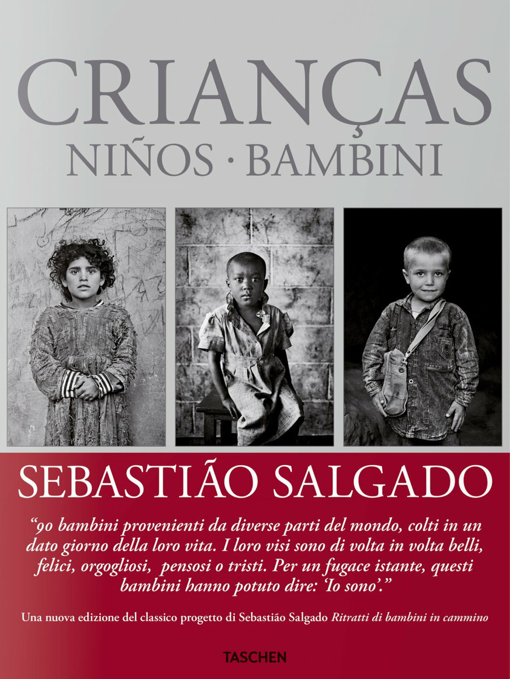 Sebastião Salgado. Crianças. Ediz. italiana, spagnola e portoghese