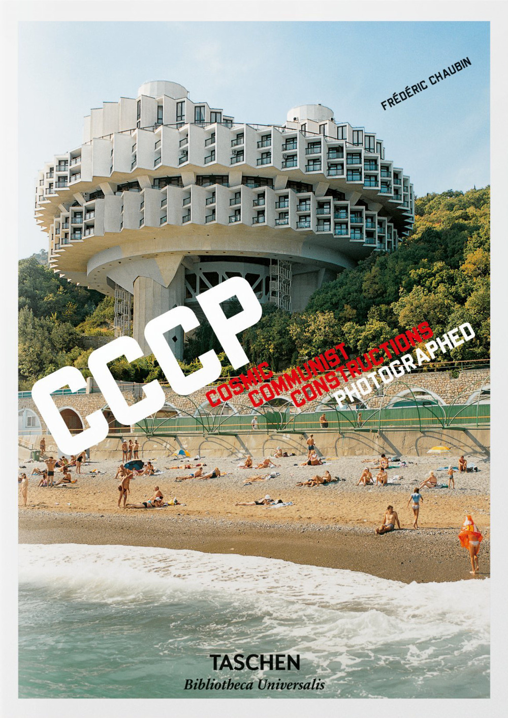 CCCP. Cosmic Communist Constructions Photographed. Ediz. italiana, spagnola e portoghese