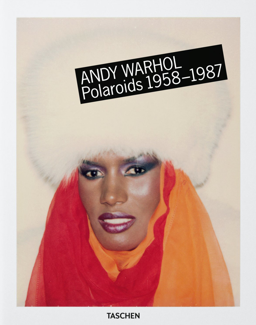Andy Warhol. Polaroids 1958-1987. Ediz. inglese, francese e tedesca