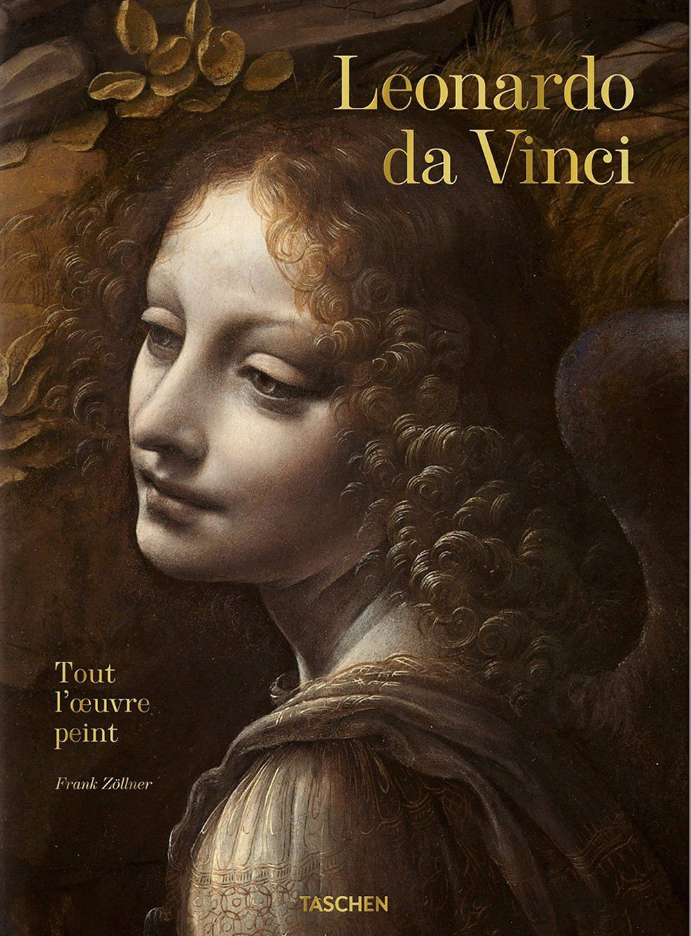 Leonard De Vinci. Tout l'oeuvre peint. Ediz. a colori